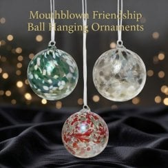 Mouthblown Friendship Ball Hanging Ornament