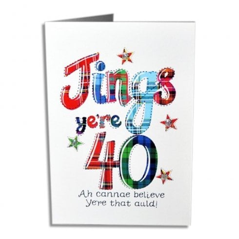 Embroidered Originals Jings Yer 40 Birthday Card