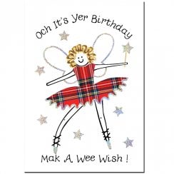 Mak a Wee Wish Fairy Scottish Birthday Card