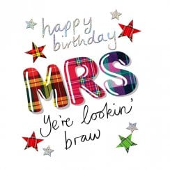 Mrs Yerre Looking Braw Scottish Birthday Card