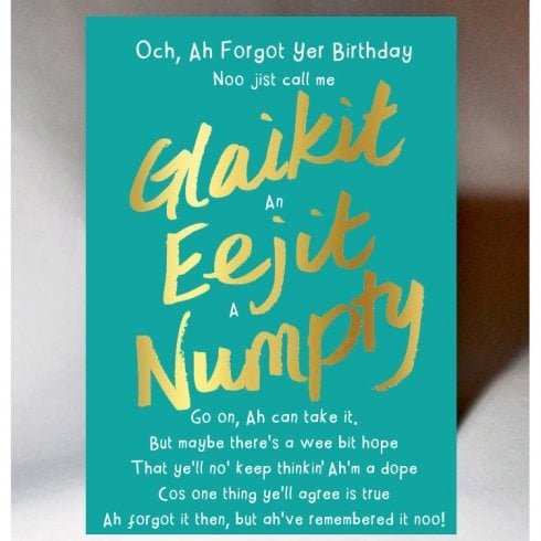 Embroidered Originals OCH Ah Forgot Yer Birthday Glaikit Eejit Numpty Scottish Card