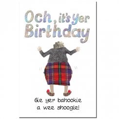 Shoogle Yer Bahookie Scottish Birthday Card