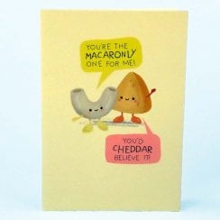Funny "Macaroni & Cheese" Romantic Greeting Card