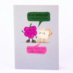Funny "Wine Not" Grape & Cheese Greeting Card