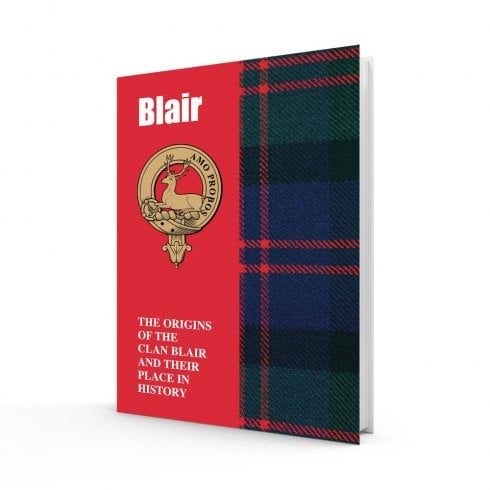 Lang Syne Publishers Ltd Scottish Clan Book Blair 978-1-85217-462-0