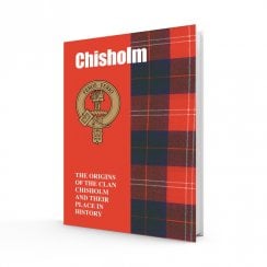 Scottish Clan Book Chisholm 978-1-85217-099-8