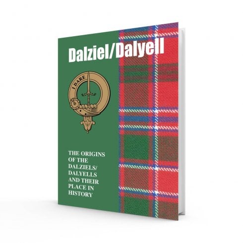 Lang Syne Publishers Ltd Scottish Clan Book Dalziel/Dalyell 978-1-85217-785-0