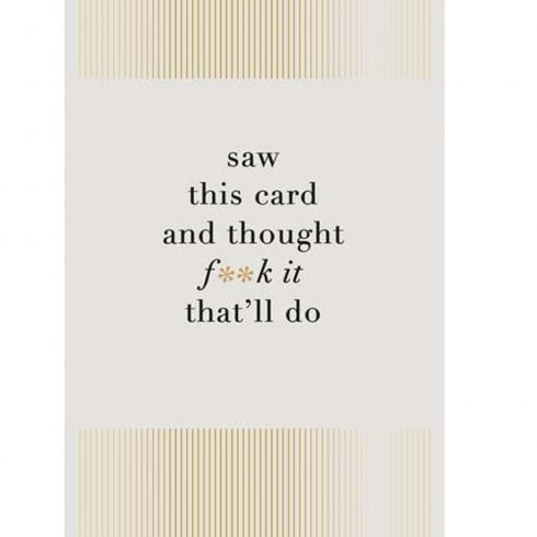 Pigment Badinage Fox & Butler Funny Card - Saw This Card And Thought Fk It