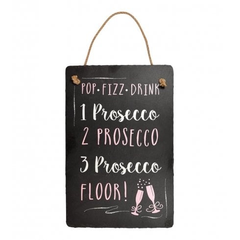 Xpressions 4 U 1 Prosecco 2 Prosecco ... Hanging Slate Plaque
