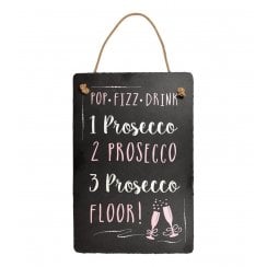 1 Prosecco 2 Prosecco ... Hanging Slate Plaque